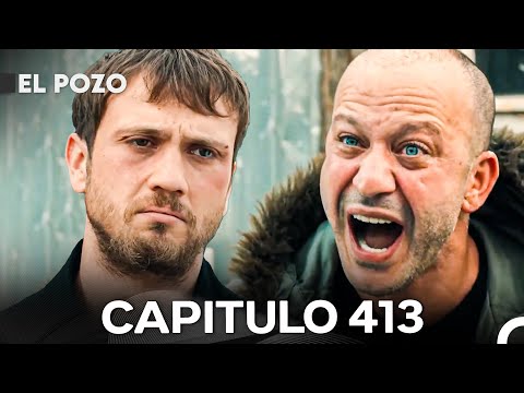 El Pozo Capitulo 413 - Doblado En Español