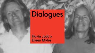 Flavin Judd and Eileen Myles | S2, E6 | DIALOGUES