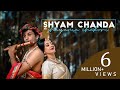 Shyam Chanda Hai Shyama Chakori Nandlal Chhanga श्याम चंदा है श्याम�