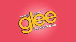 Into The Groove - Glee Cast [HD FULL STUDIO]