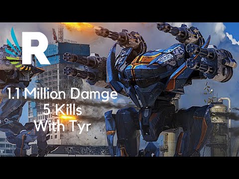 War Robots:  BEST TYR GAMEPLAY EVER (1.1 Million Damage and 5 Kills with 1 Robot)