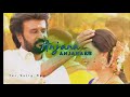 Annatha Movie Song Maruthani Song What S App Status Song