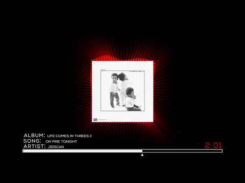 JidScan - On Fire Tonight. (feat. Ty Jack)