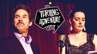 Meet Frank & Sadie Doyle - The Thrilling Adventure Hour - Episode 5 video