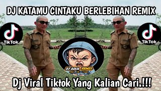 Download lagu DJ KATAMU CINTAKU BERLEBIHAN REMIX VIRAL TIKTOK TERBARU 2025 // CINTAKU BERLEBIHAN mp3