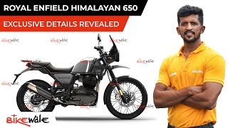 EXCLUSIVE: Royal Enfield Himalayan 650 | Here