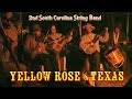 THE YELLOW ROSE OF TEXAS