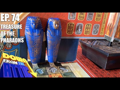 Treasures Of The Pharaohs - Down From The Attic Ep- 74