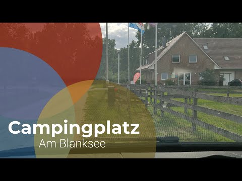 "Camping Platz am Blankensee" Mecklenburg Vorpommern - 6 Campingplätze Richtung Dänemark - Part 1/6