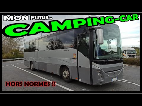 Présentation de mon Futur Bus Camping-Car HORS NORMES Irisbus EVADYS HD