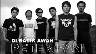 Download lagu PETER PAN DI BALIK AWAN... mp3