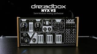 Video thumbnail for Dreadbox NYX V2 Semi-Modular Analog Synthesizer by Gear4music Guitars