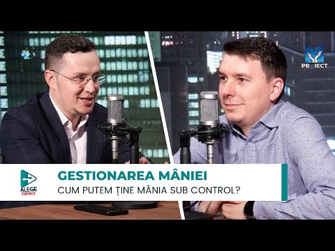 Gestionarea mâniei | Alege corect, ep. 74