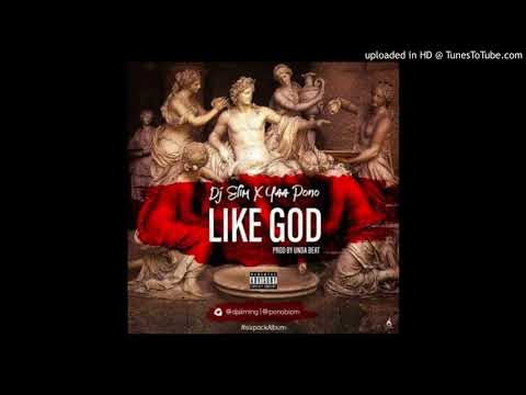 Yaa Pono x DJ Slim – Like God (Prod. by Unda Beatz) |subscribe for more|