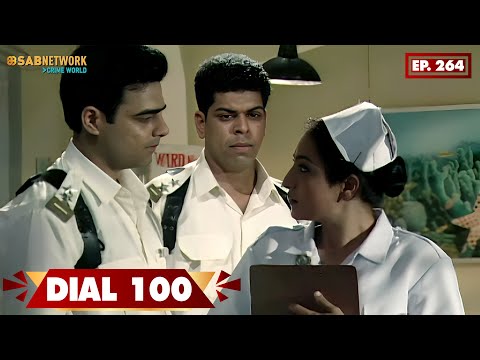 Dial 100 | डियाल 100 | EP 264 | SAB Network Crime World | Hindi Crime Show