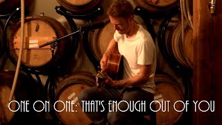 Cellar Session: Teddy Thompson - That&#39;s Enough Out Of You August 13th, 2014 City Winery New York