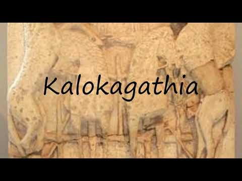 How to Pronounce Kalokagathia?