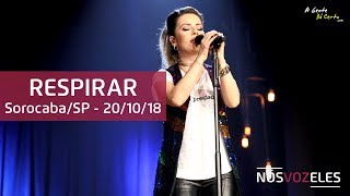 RESPIRAR - #Sandy (Sorocaba - SP - 20-out-2018) - HD