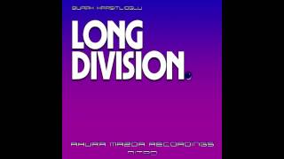 Burak Harsitlioglu - Long Division (Original Mix) [Ahura Mazda Recordings NITRO]