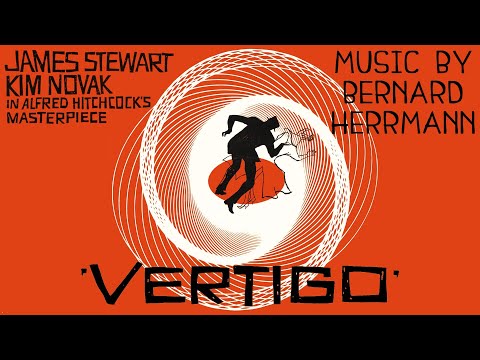 Vertigo | Soundtrack Suite (Bernard Herrmann)