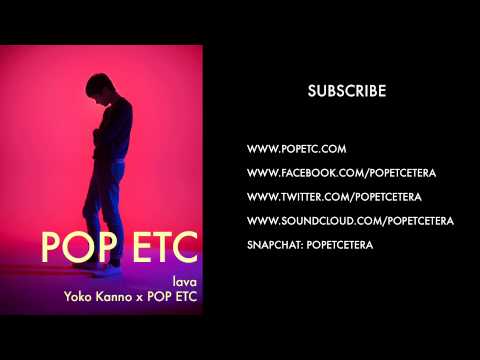 {lava (feat. POP ETC) }