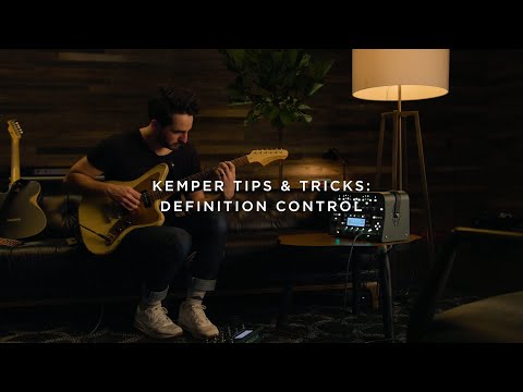 Kemper Tips & Tricks - Definition Control - Brian Carl