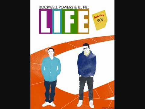 Rockwell Powers & Ill Pill feat. Sol - 