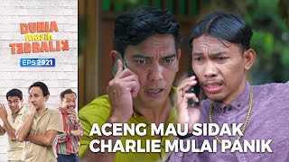 Download lagu Panik! Charlie Mau Disidak Rumahnya Sama Aceng - Dunia Masih Terbalik (PART 1/1) mp3 Download lagu Panik! Charlie Mau Disidak Rumahnya Sama Aceng - Dunia Masih Terbalik (PART 1/1) mp3