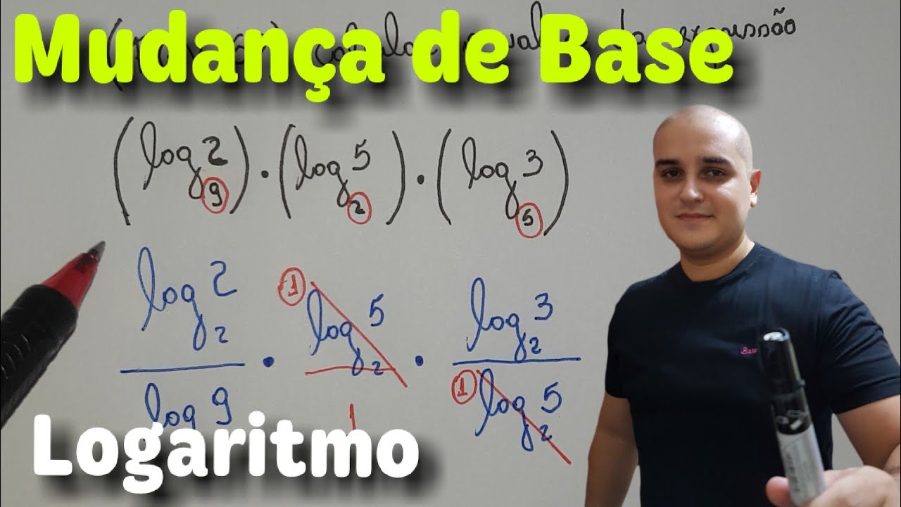 Logaritmo 06: Mudança de Base
