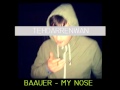 Baauer // My Nose