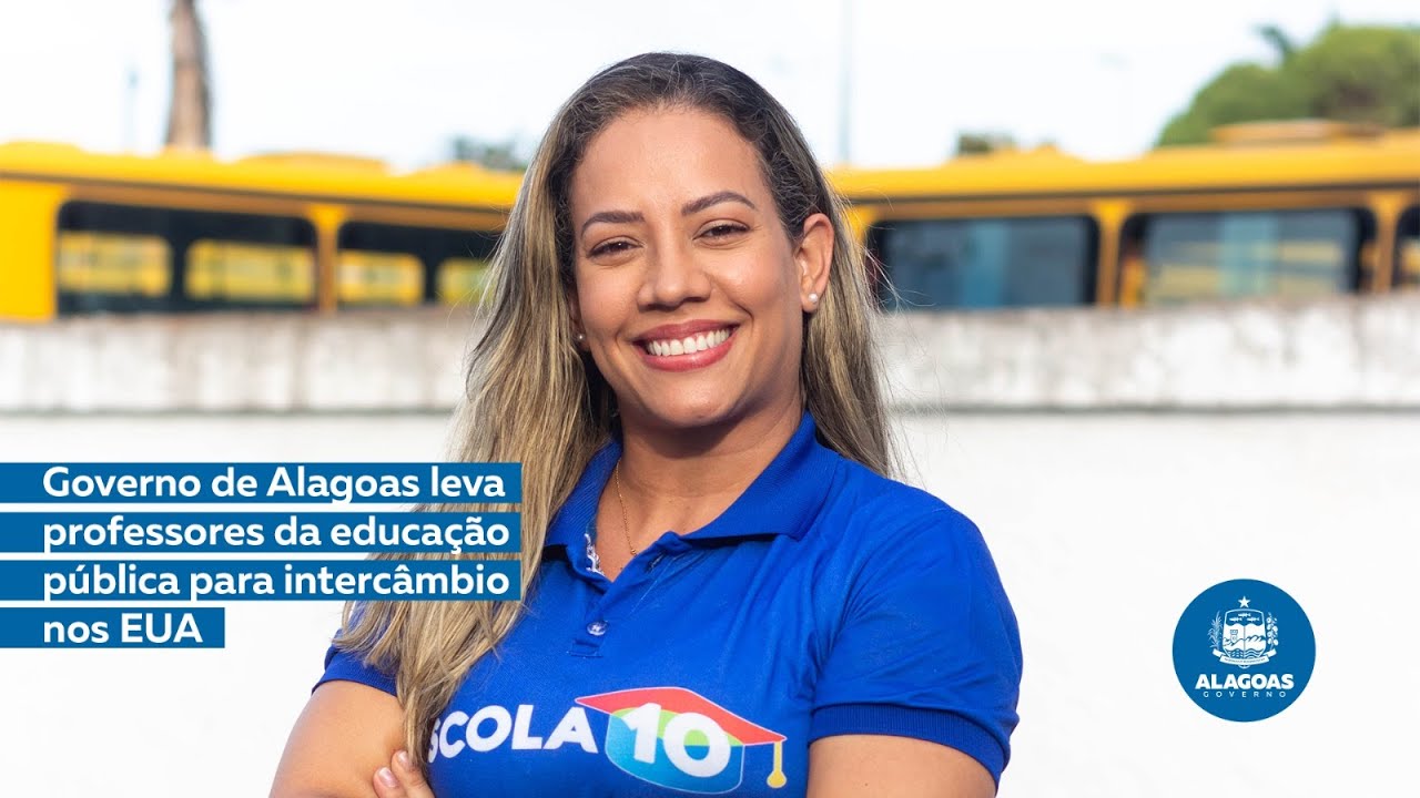 Governo de Alagoas leva professores da educação pública para intercâmbio nos EUA.
