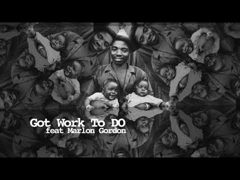ReeferMusic - Work To Do feat Marlon Gordon