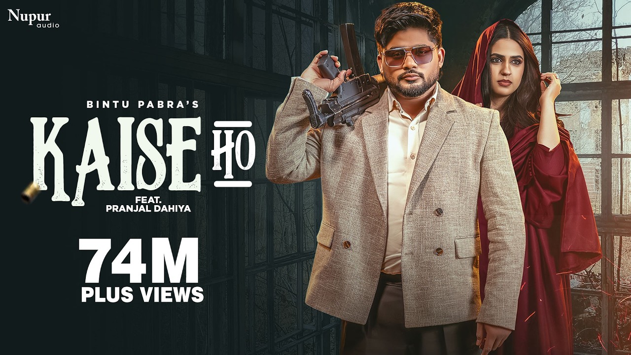 Lyrics Translations Of Kaise Ho By Bintu Pabra Shiva Choudhary 
