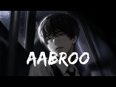 Aabroo [Lyrics] Nabeel Shaukat Ali