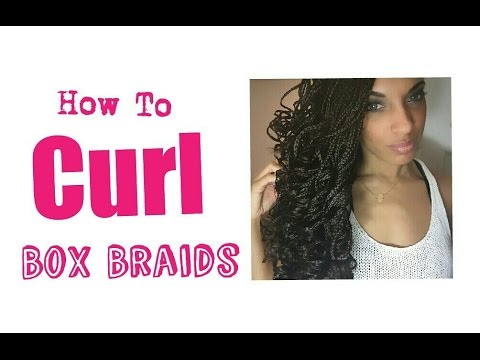 Box Braids Tutorial | How to Curl Braids with Water and Flexi Rods | NiaKnowsHair