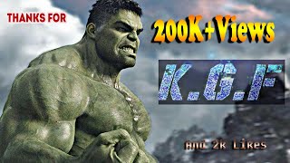 KGF Dheera Dheera Song Hulk Version
