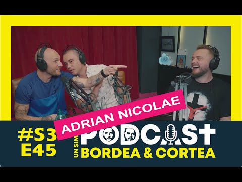 Bordea si Cortea cu Adrian Nicolae | USP S3E45 - Casa de Piatra!