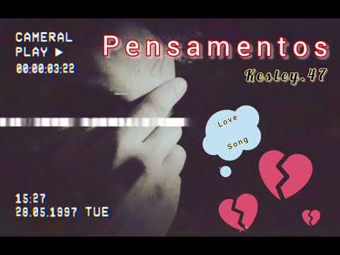 Kesley.47 (PENSAMENTOS) oficial. produção, Kesley.47 uso do app, @BandLab