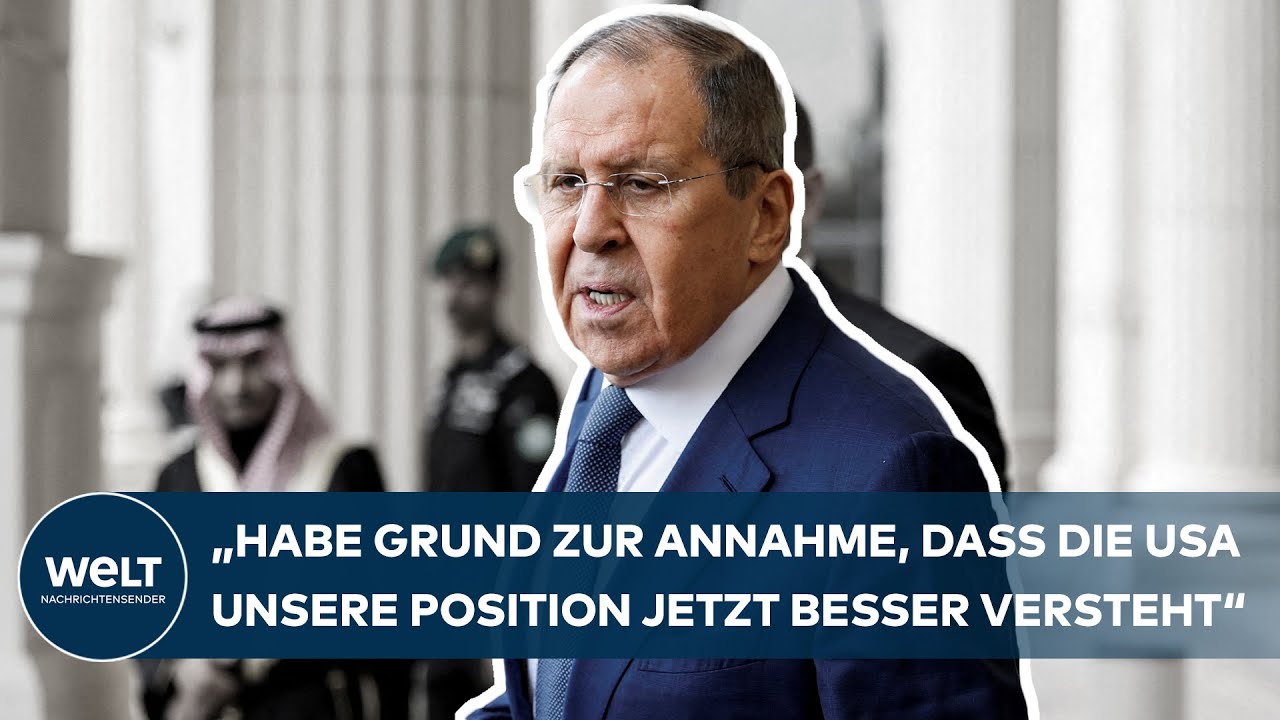 RUSSLAND: Außenminister Lawrow: „Grund zur Annahme, dass USA unsere Position jetzt besser versteht“