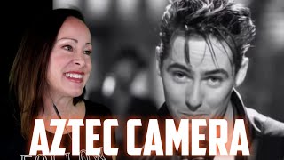 Reacting to Aztec Camera WOW!!!