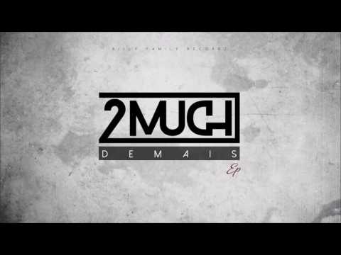 2MUCH - Vem ft DJODJE