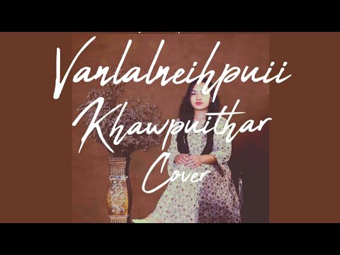 Vanlalneihpuii — Khawpuithar (cover)