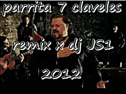 parrita 7 claveles remix x dj JS1 2012