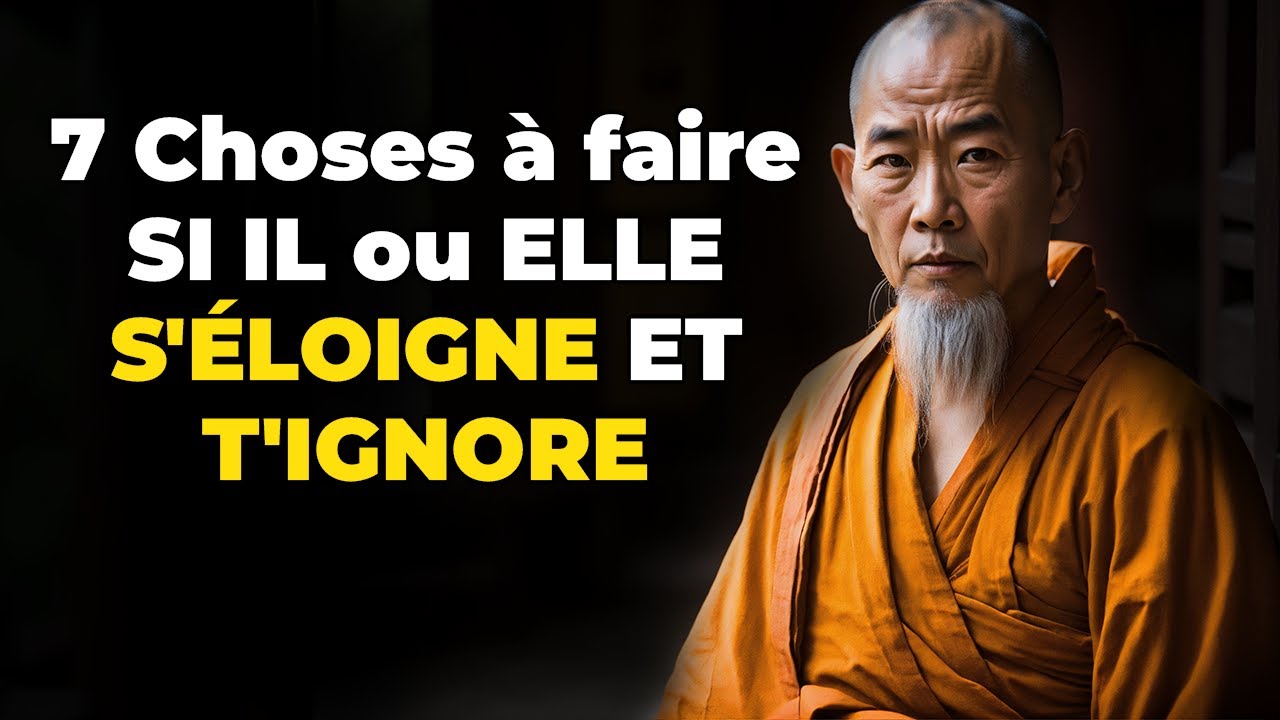 SI IL/ELLE S'ÉLOIGNE ET T'IGNORE, fais ceci | 7 choses qui FONCTIONNENT À 100 %
