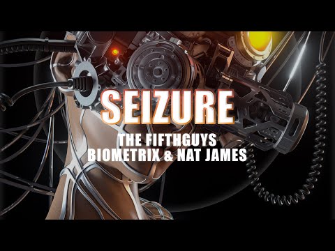 The FifthGuys, Biometrix & Nat James - Seizure