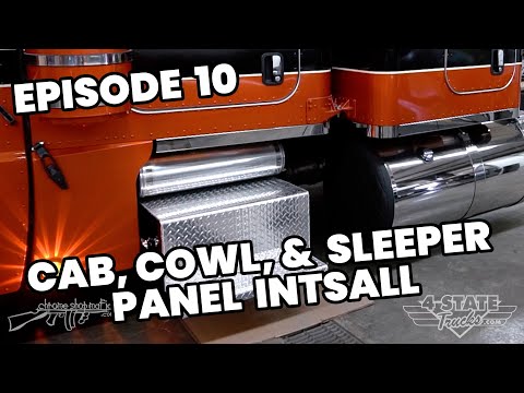"Ranch Hand" Peterbilt 389 Installs - Cab, Cowl & Sleeper Panels - EP 10