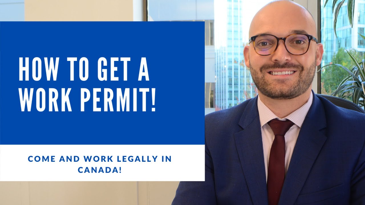 HOW YOU CAN GET A WORK PERMIT IN CANADA! COME AND WORK LEGALLY IN CANADA