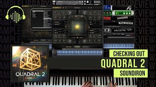 Video thumbnail for Checking Out: Quadral 2 by Soundiron by Sample Library Review