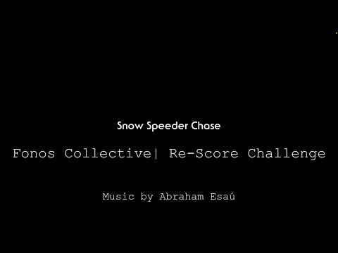 Star Wars The Force Awakens (Snow Speeder Chase) - FONOS COLLECTIVE RE-SCORE CHALLENGE 2025