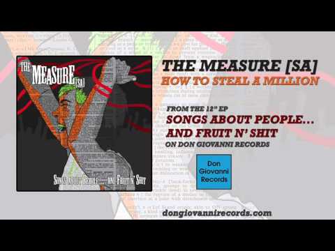 The Measure [sa] - How To Steal A Million (Official Audio)